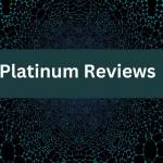 Project Platinum Reviews