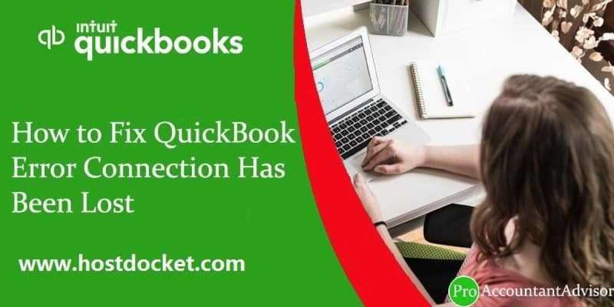 How to fix QuickBooks error connection has been lost?