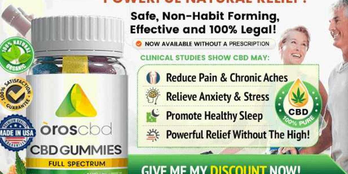 Oros CBD Gummies:Reviews, Weight Loss Gummies For Fats Burn and 100% Natural Ingredients!