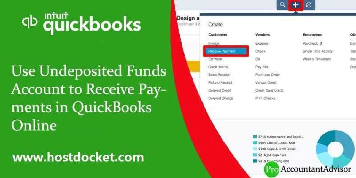 How to Use Undeposited Funds Account to Receive Payments in QuickBooks Online?