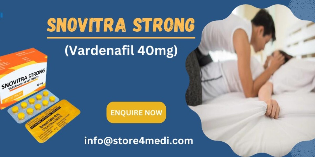 Snovitra Strong: A Great Boost To Overall Sensual Performance