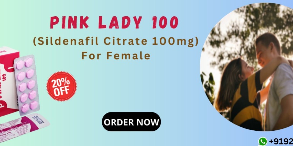 Pink Lady 100mg Using A Promising Approach to Managing Female Sexual Issues
