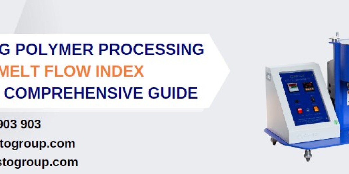 Mastering Polymer Processing with the Melt Flow Index Tester: A Comprehensive Guide