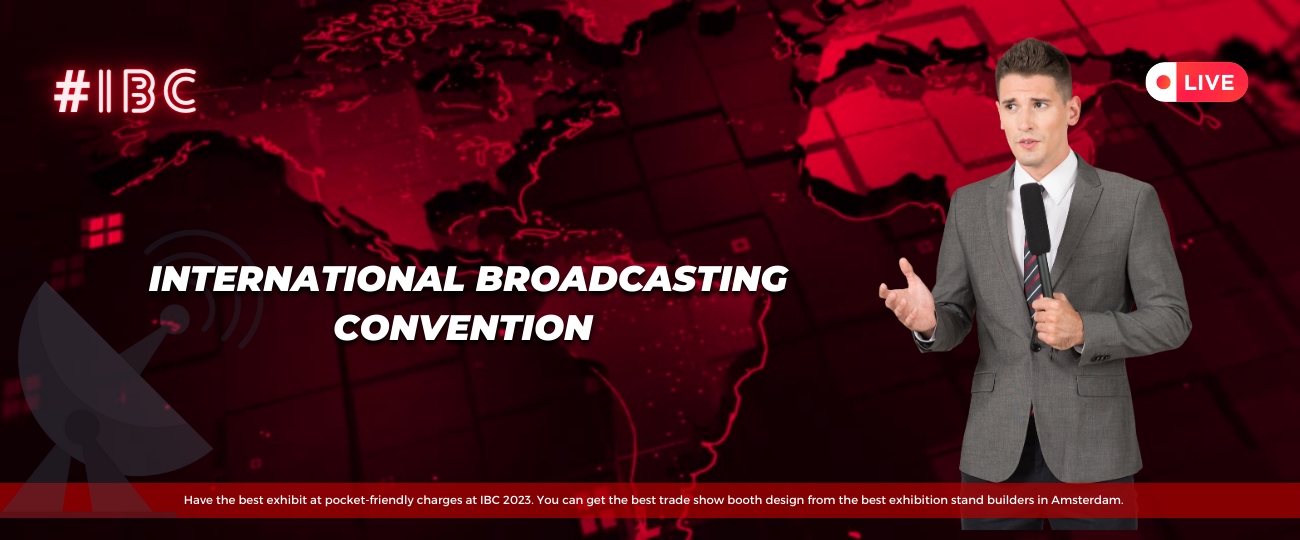 Ibc 2023 amsterdam | International Broadcasting Convention