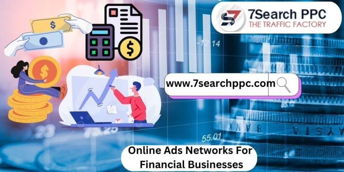 Online Ads Networks For Financial Businesses
