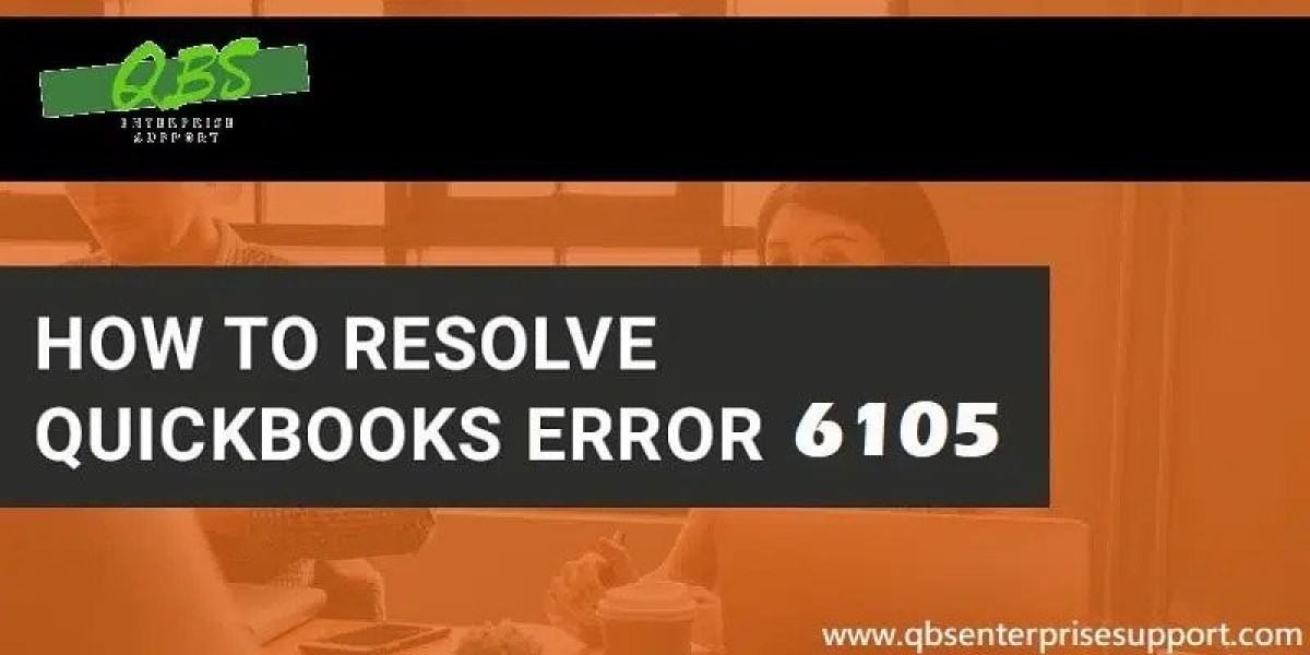 How to Resolve QuickBooks Error 6105?