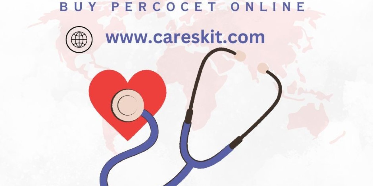 Buy Percocet Online - Reduce Your Pain @Careskit !!