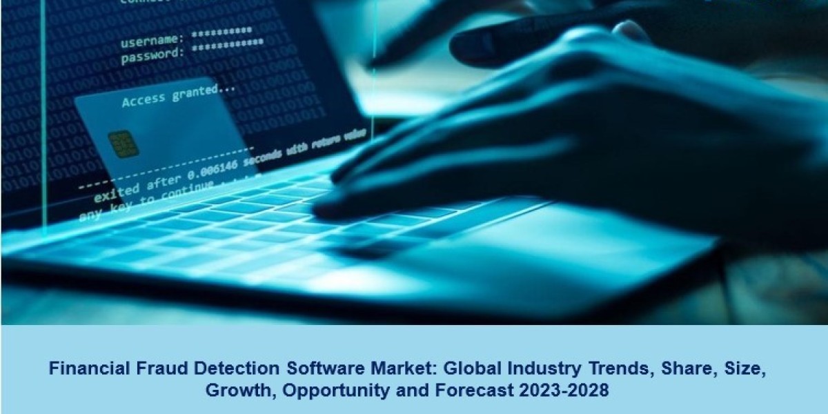 Financial Fraud Detection Software Market 2023 | Size, Share, Demand and Forecast 2028