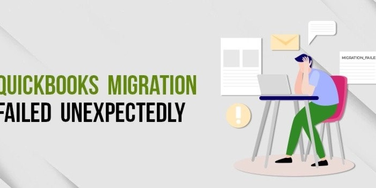 QuickBooks Migration Failed Unexpectedly: Common Causes and Solutions