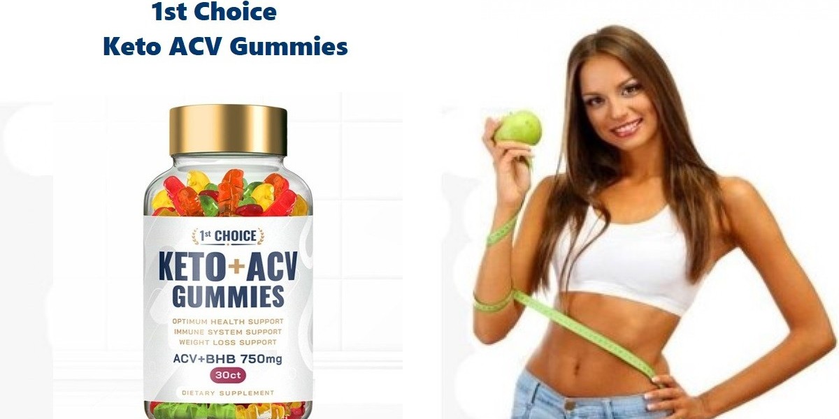 1st Choice Keto ACV Gummies Reviews: Is It Help Your Burn Fat?