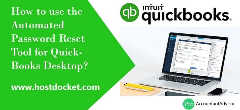 Use Automated Password Reset Tool for QuickBooks Desktop [Pro Tips]