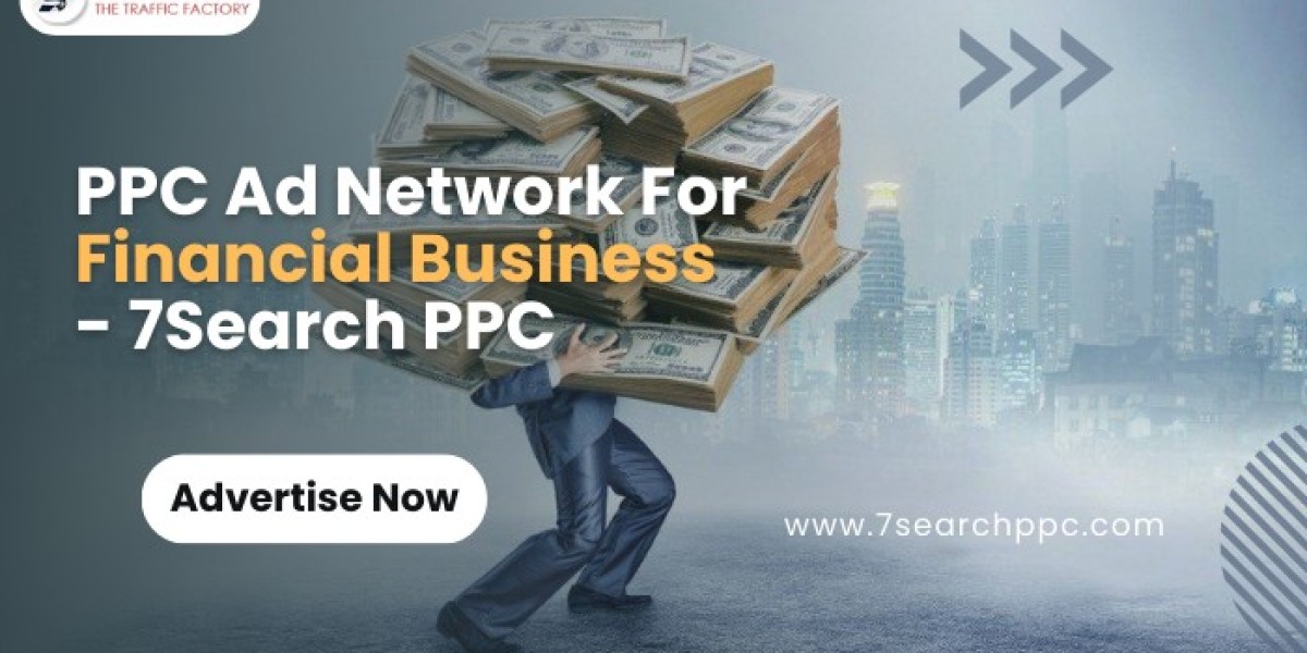 Best PPC Ad Network For Your Financial Business - 7Search PPC