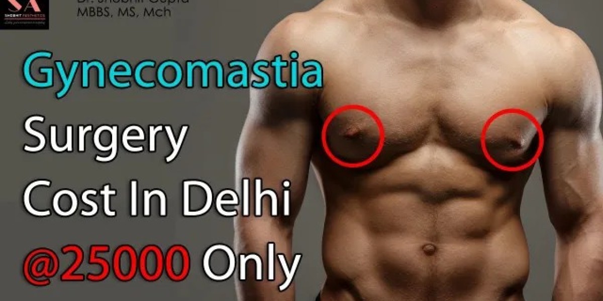 gynecomastia cost in Delhi