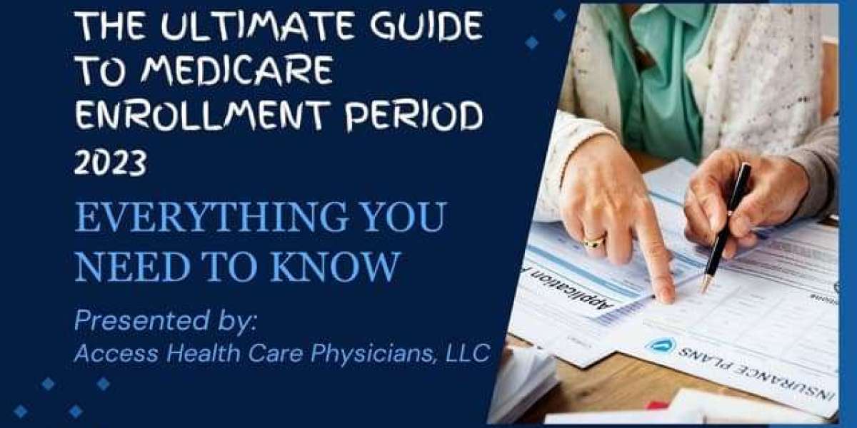 Medicare Annual Enrollment Period 2023: What Are the Benefits of Changing Your Plan?