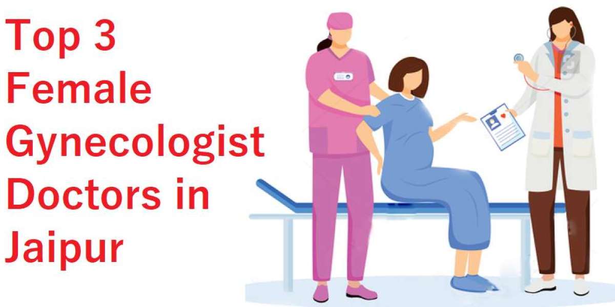 How to Find the Best Lady Gynecologist in Jaipur