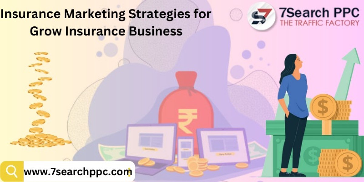 How to Attract More Insurance Customers with Effective Marketing