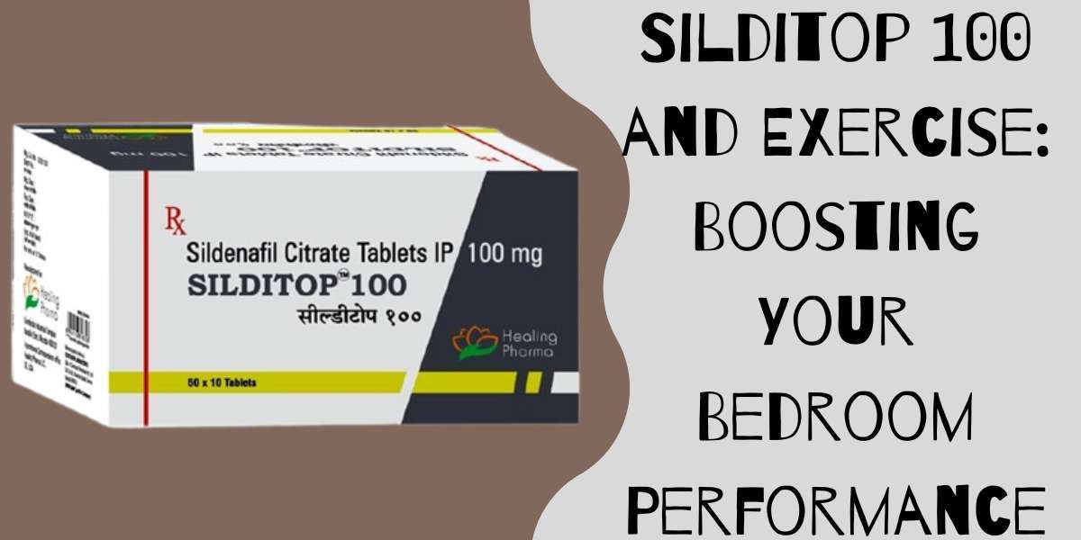 Silditop 100 and Exercise: Boosting Your Bedroom Performance