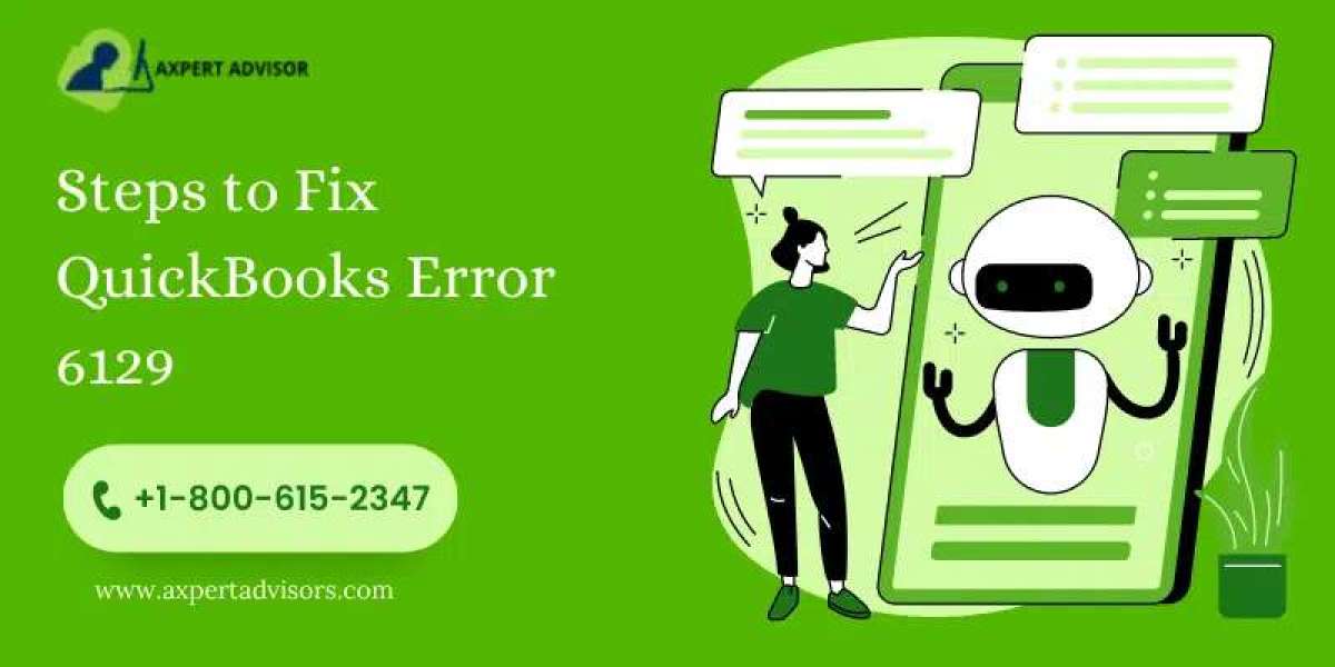 How to Resolve QuickBooks Error Code 6129?