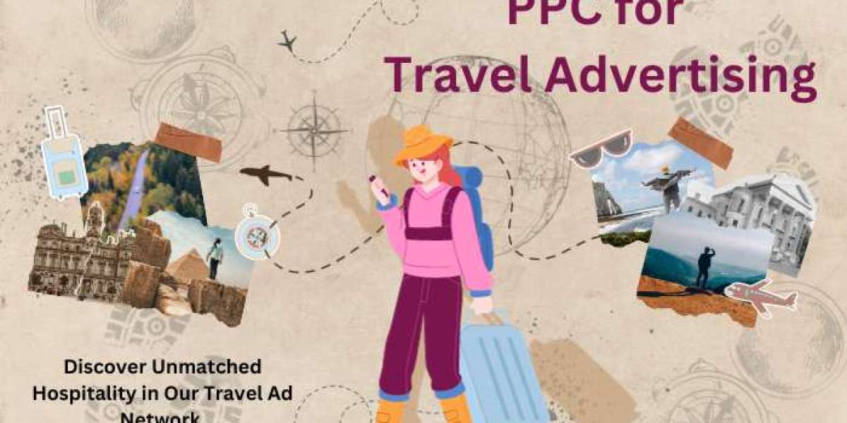How PPC Benefits Travel Advertising: Real-Life Examples