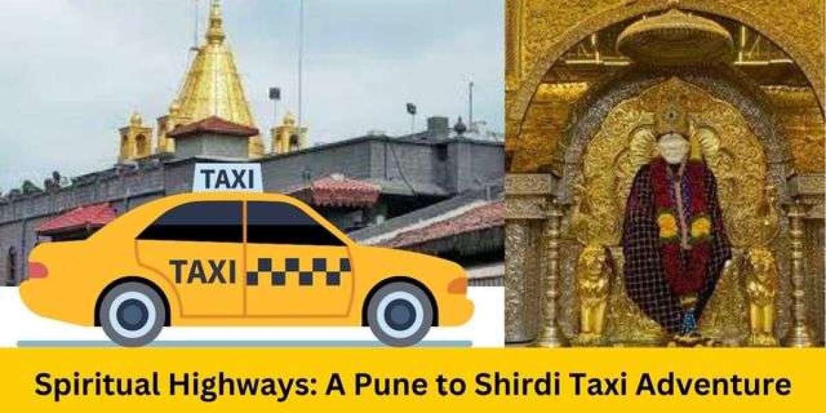 Spiritual Highways: A Pune to Shirdi Taxi Adventure