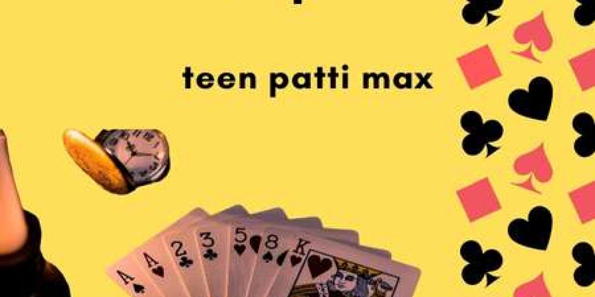 Experience the Thrill of teen patti max: Where Tradition Meets Maximum Excitement!