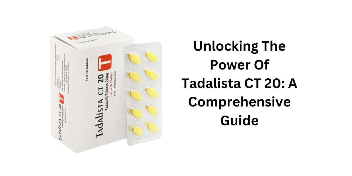 Unlocking The Power Of Tadalista CT 20: A Comprehensive Guide