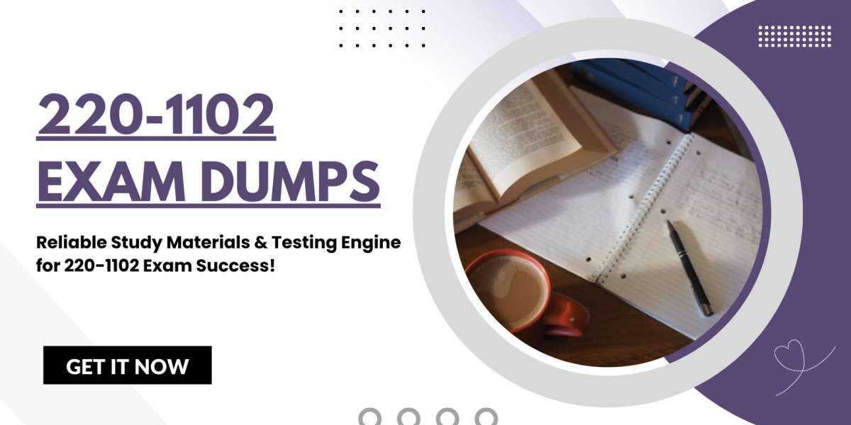 Optimize Your Study: Dumpsarena 220-1102 Exam Dump Guide
