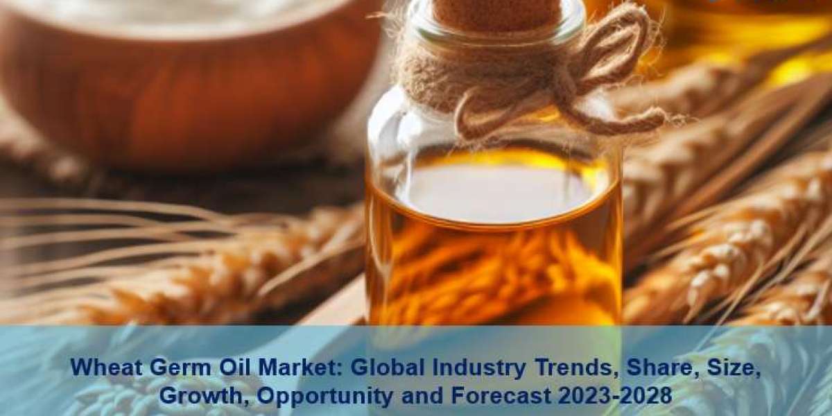 Wheat Germ Oil Market Research Report, Size, Share, Trends and Forecast to 2023-2028
