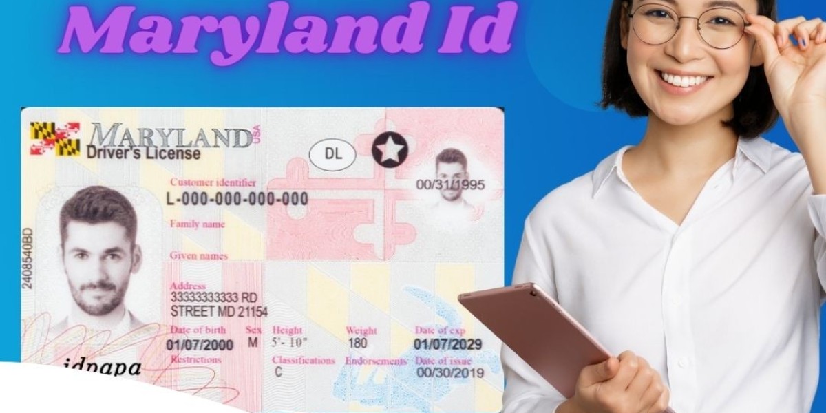 Unlock Your Maryland Adventures: Buy the Best Fake IDs from IDPAPA!