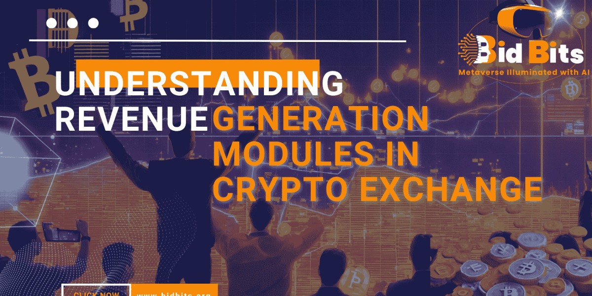 Understanding Revenue Generation Modules in Crypto Exchange