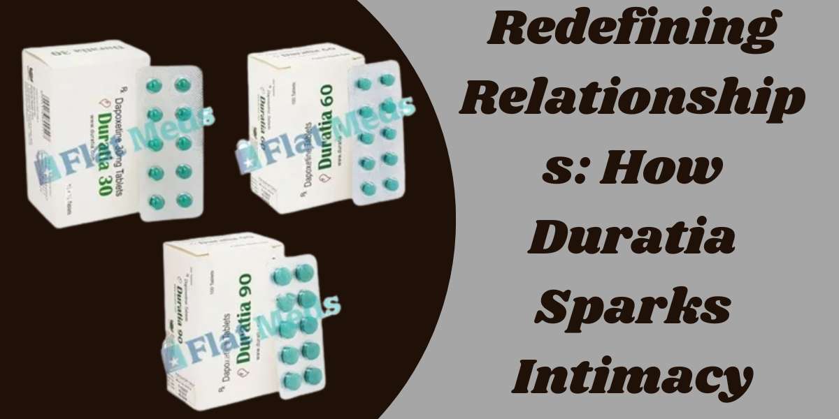 Redefining Relationships: How Duratia Sparks Intimacy