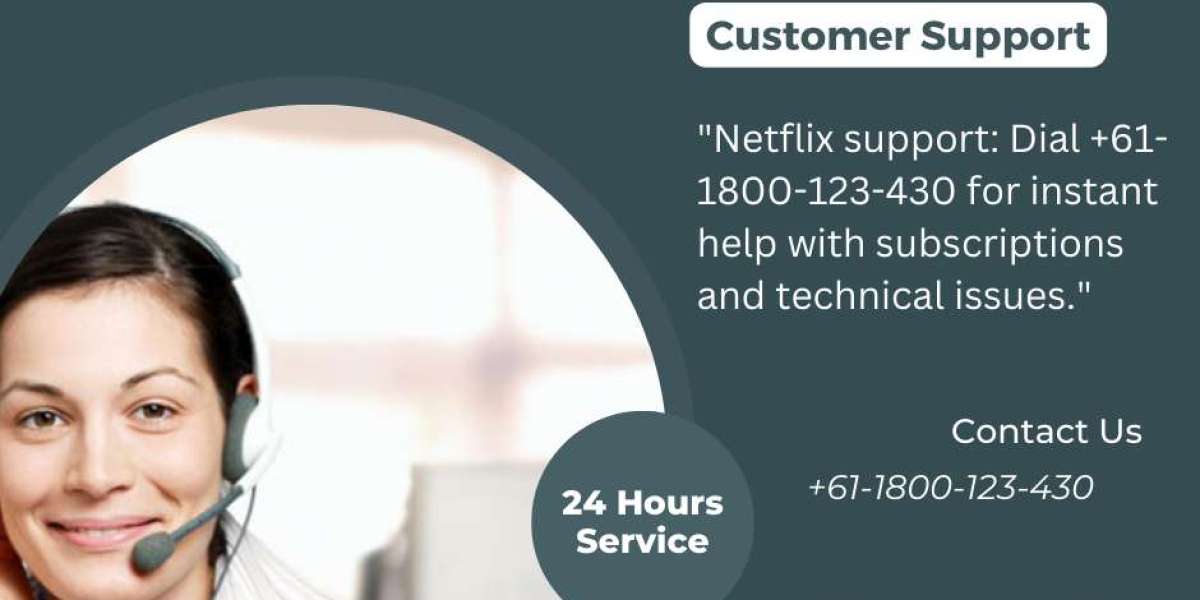 "Navigating Netflix Woes? Dial our Netflix Support Number+61-1800-123-430: for Instant Assistance!"