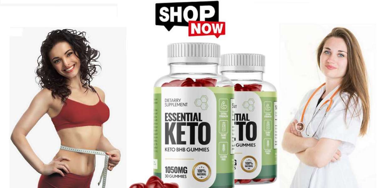How Essential Keto Gummies Are Effective?