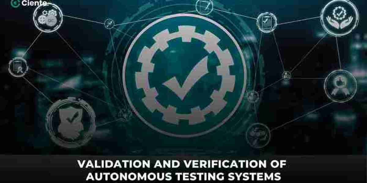 Validation And Verification Of Autonomous Testing Systems