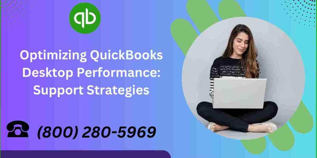 Optimizing QuickBooks Desktop Performance: Support Strategies