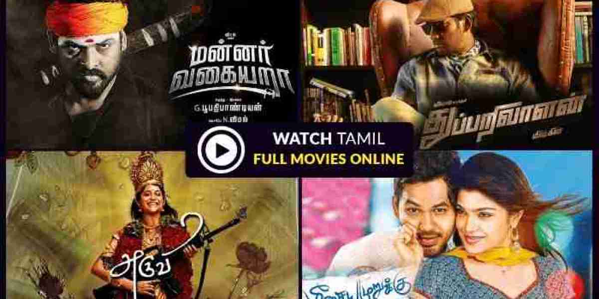Dive into the World of Tamil Cinema: The Best Sites to Watch Tamil Movies Online for Free