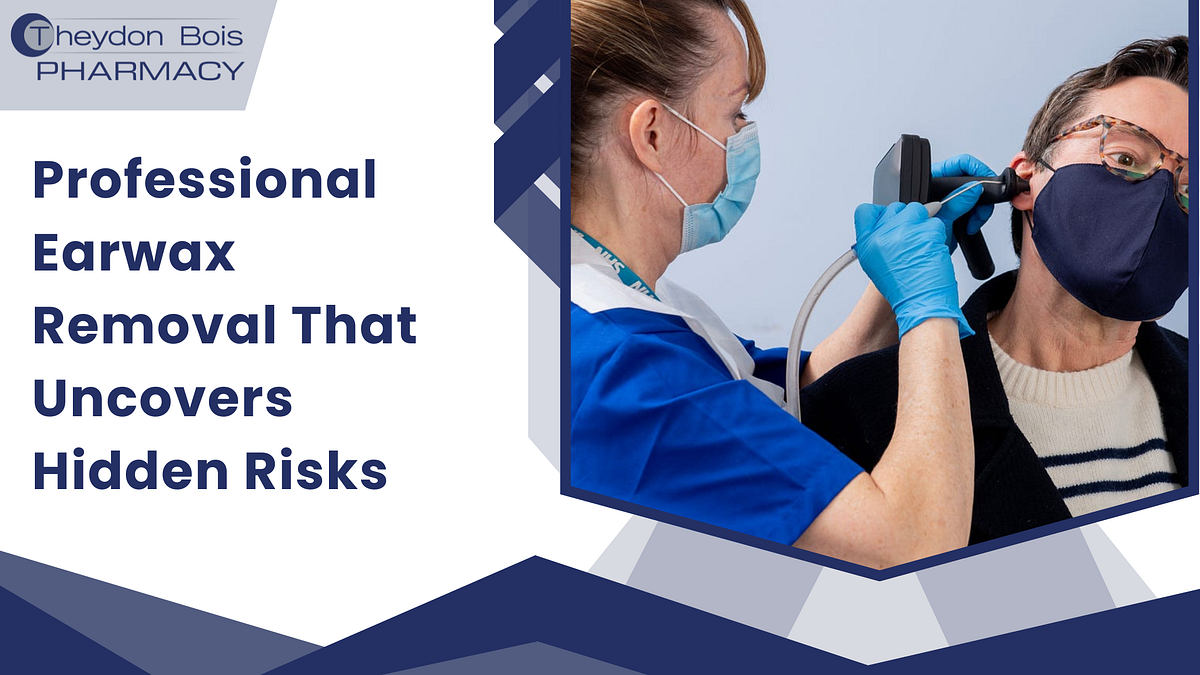 Professional Earwax Removal That Uncovers Hidden Risks | Medium